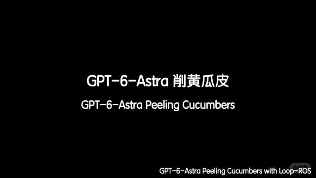 Box2AI / 盒子桥 — GPT-6 Astra cucumber-peeling attempt with Loop-ROS — original RedNote video cover